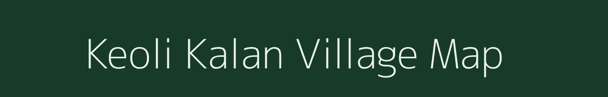 Keoli Kalan village map in Uttar Pradesh