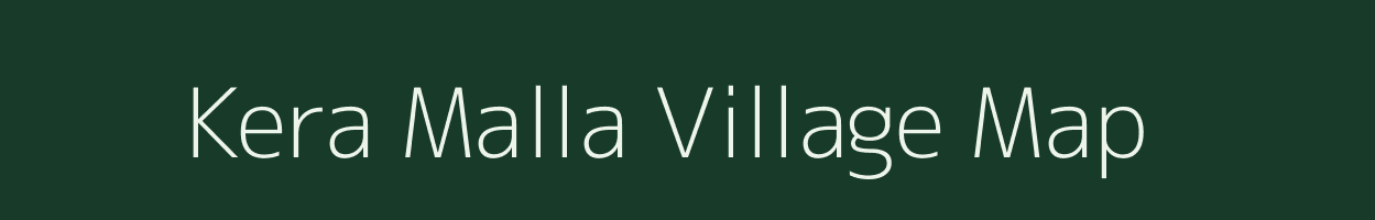 Kera Malla village map in Uttarakhand