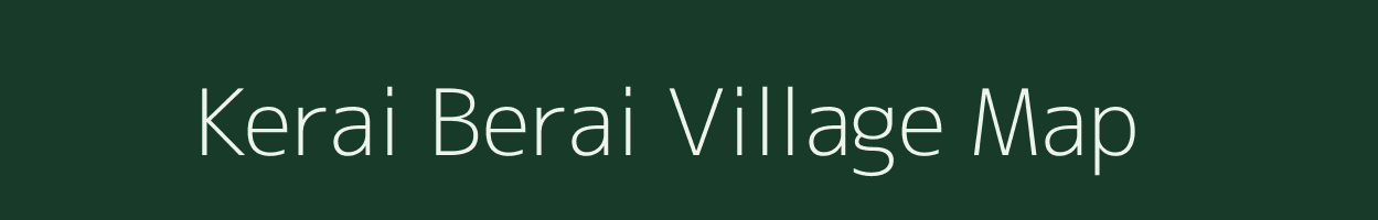 Kerai Berai village map in Bihar