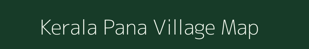 Kerala Pana village map in Rajasthan