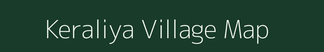 Keraliya village map in Rajasthan