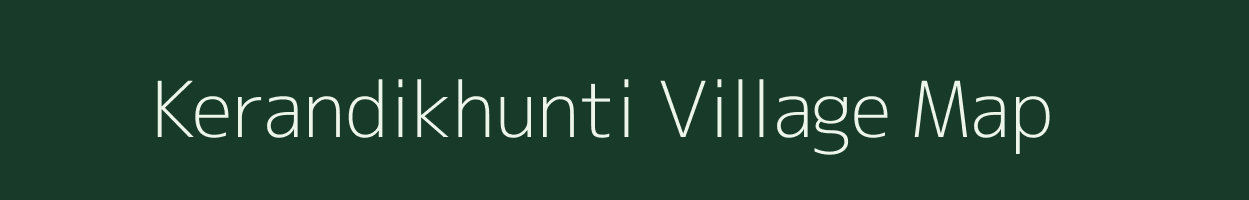 Kerandikhunti village map in Odisha