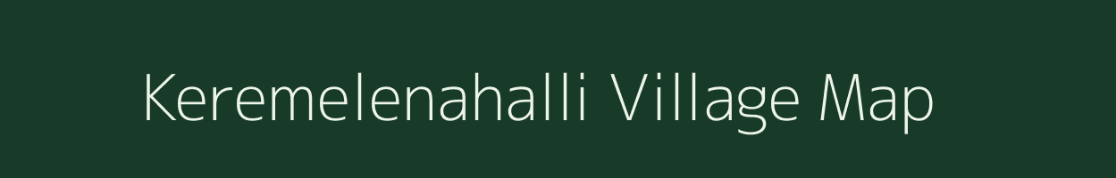 Keremelenahalli village map in Karnataka