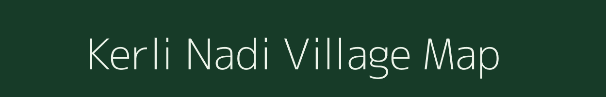 Kerli Nadi village map in Rajasthan