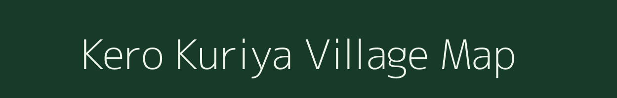 Kero Kuriya village map in Jharkhand