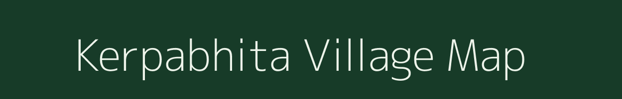 Kerpabhita village map in Assam