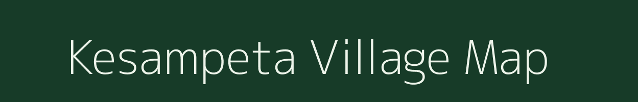 Kesampeta village map in Andhra Pradesh