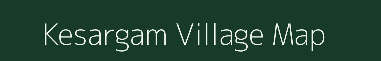 Kesargam village map in Gujarat