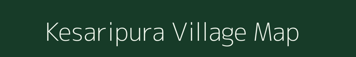 Kesaripura village map in Rajasthan