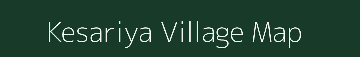 Kesariya village map in Madhya Pradesh