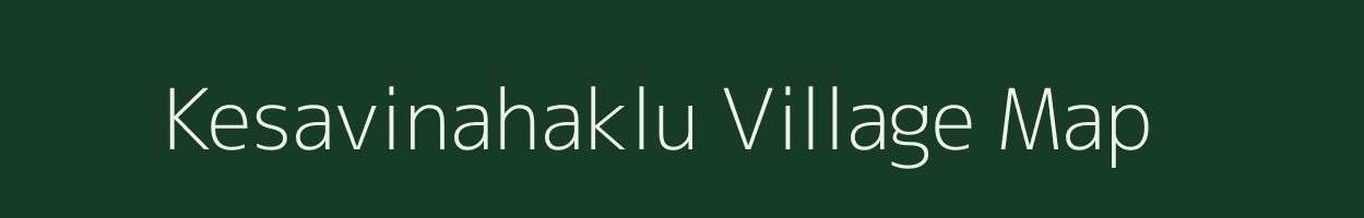 Kesavinahaklu village map in Karnataka
