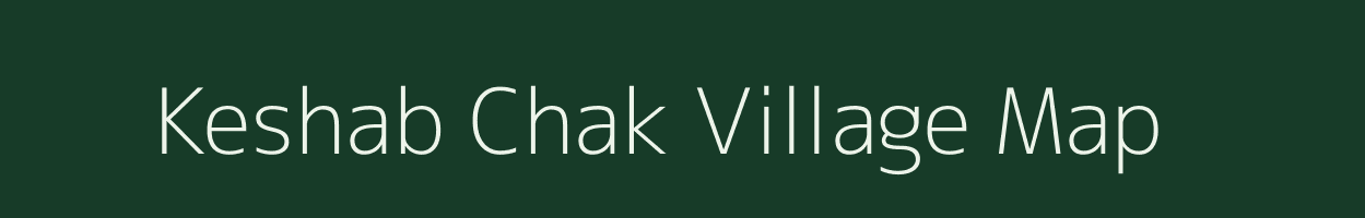 Keshab Chak village map in West Bengal