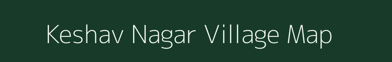 Keshav Nagar village map in Rajasthan