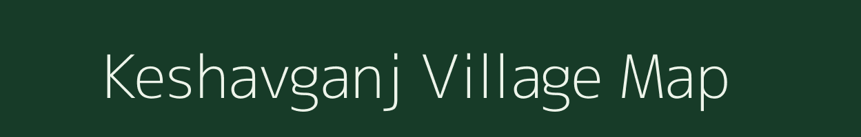 Keshavganj village map in Rajasthan