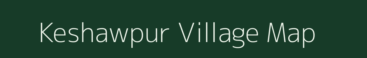 Keshawpur village map in Madhya Pradesh