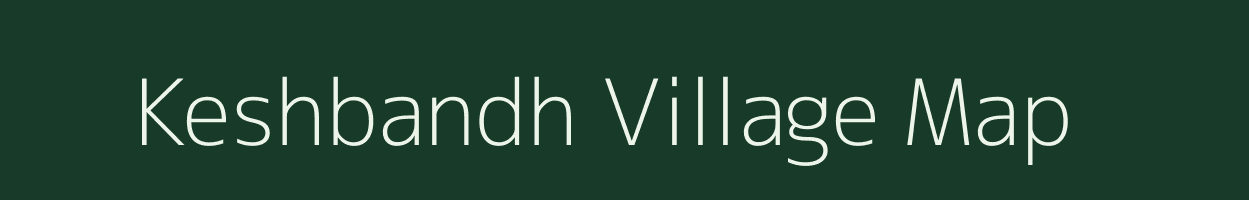 Keshbandh village map in Gujarat