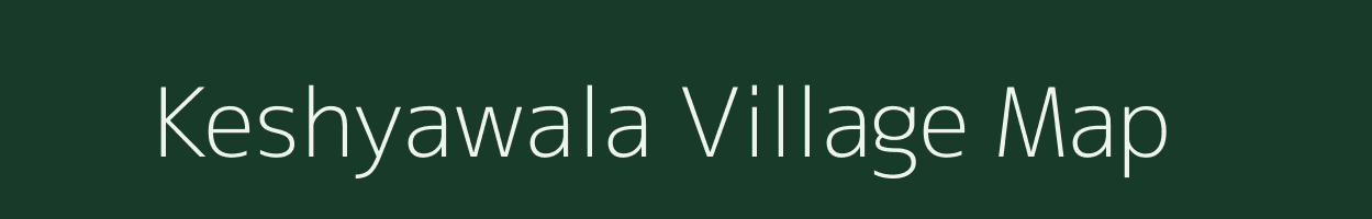 Keshyawala village map in Rajasthan