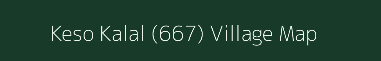 Keso Kalal (667) village map in Punjab