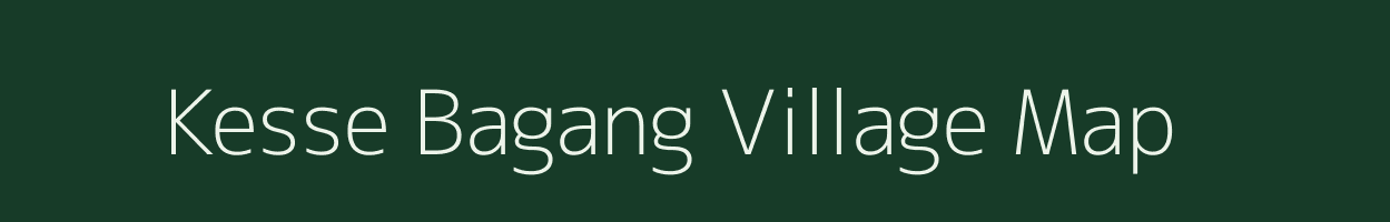 Kesse Bagang village map in Arunachal Pradesh