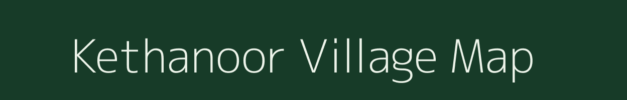 Kethanoor village map in Tamil Nadu