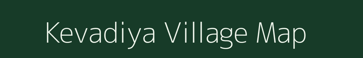 Kevadiya village map in Gujarat