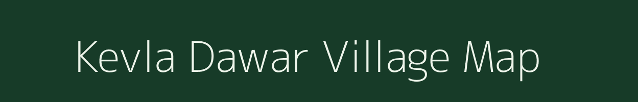 Kevla Dawar village map in Uttar Pradesh