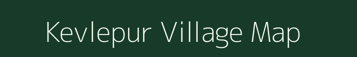 Kevlepur village map in Uttar Pradesh