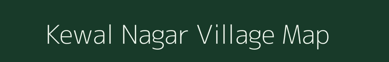 Kewal Nagar village map in Rajasthan