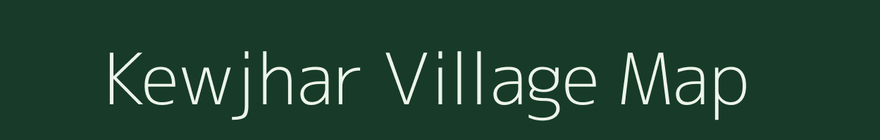 Kewjhar village map in Chhattisgarh