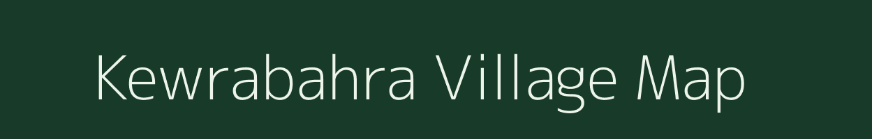 Kewrabahra village map in Chhattisgarh