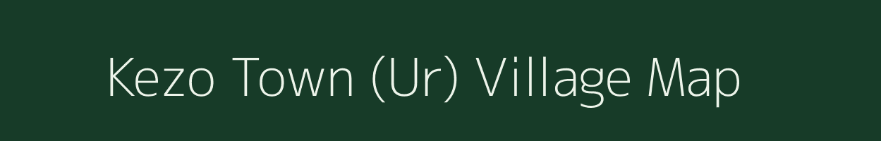 Kezo Town (Ur) village map in Nagaland