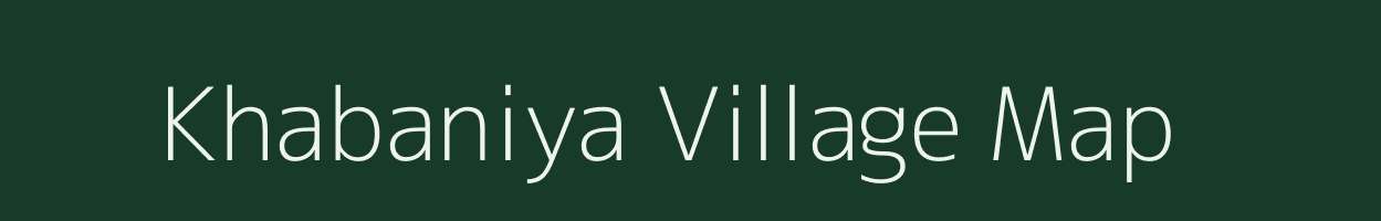 Khabaniya village map in Rajasthan