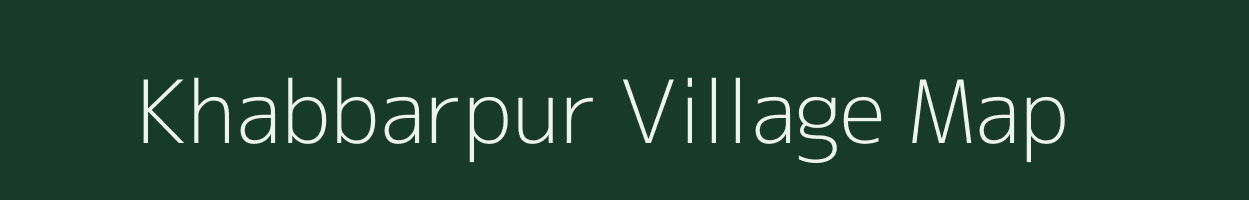 Khabbarpur village map in Uttar Pradesh