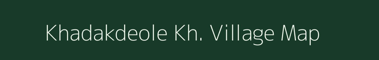 Khadakdeole Kh. village map in Maharashtra