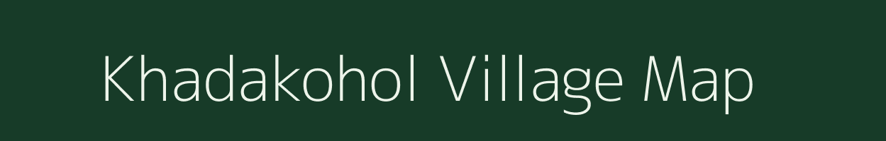 Khadakohol village map in Maharashtra