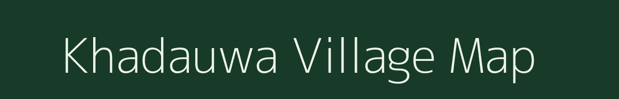 Khadauwa village map in Uttar Pradesh