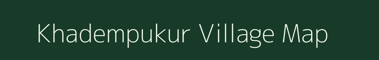 Khadempukur village map in West Bengal