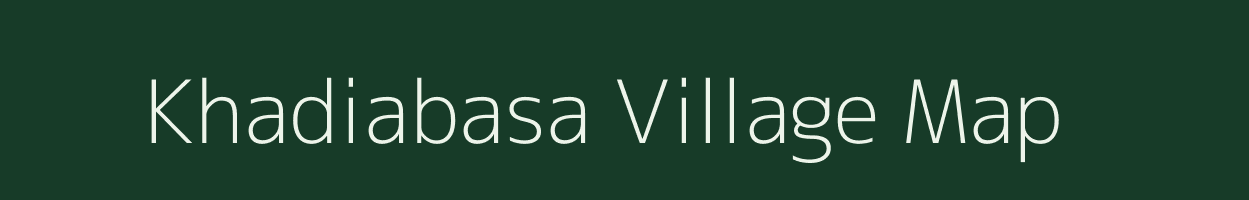 Khadiabasa village map in Odisha