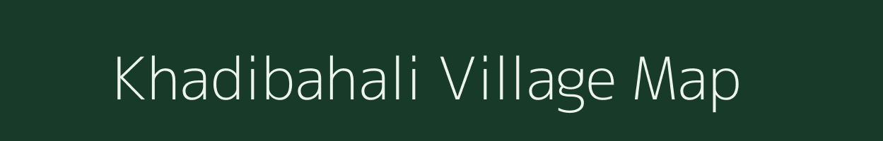 Khadibahali village map in Odisha