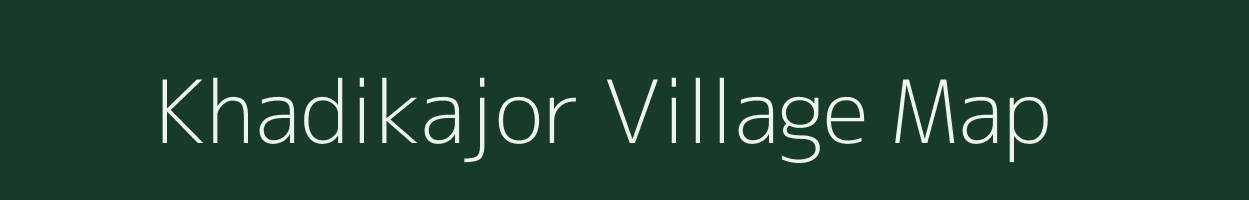 Khadikajor village map in Odisha