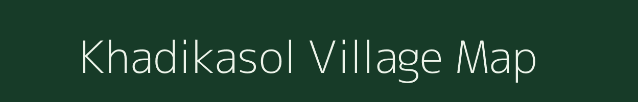 Khadikasol village map in Odisha