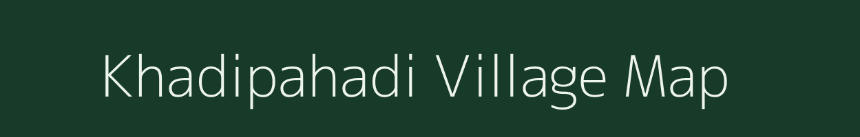Khadipahadi village map in Odisha