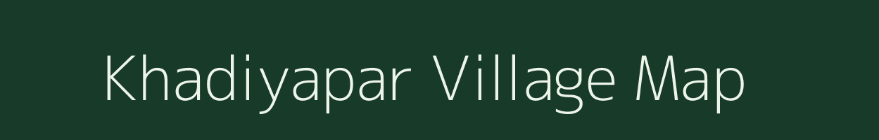 Khadiyapar village map in Uttar Pradesh