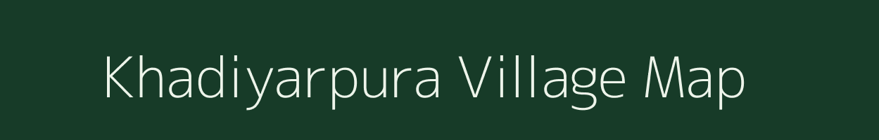 Khadiyarpura village map in Gujarat