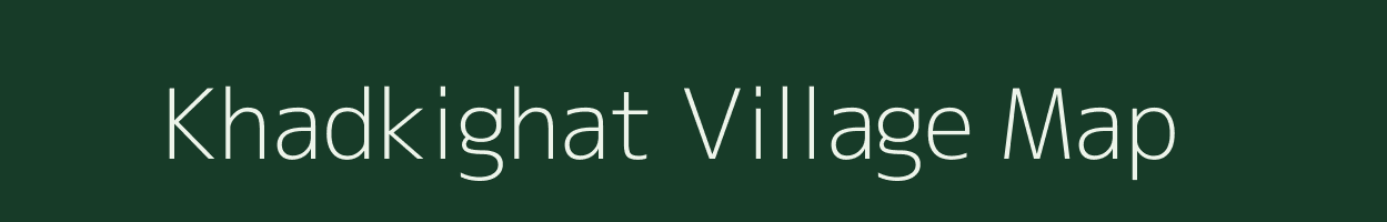 Khadkighat village map in Maharashtra