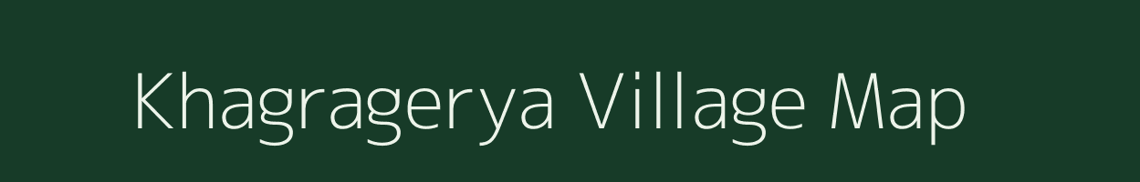 Khagragerya village map in West Bengal