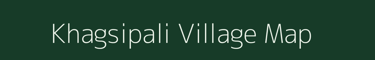 Khagsipali village map in Odisha