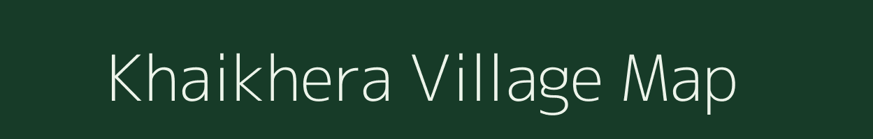 Khaikhera village map in Uttar Pradesh