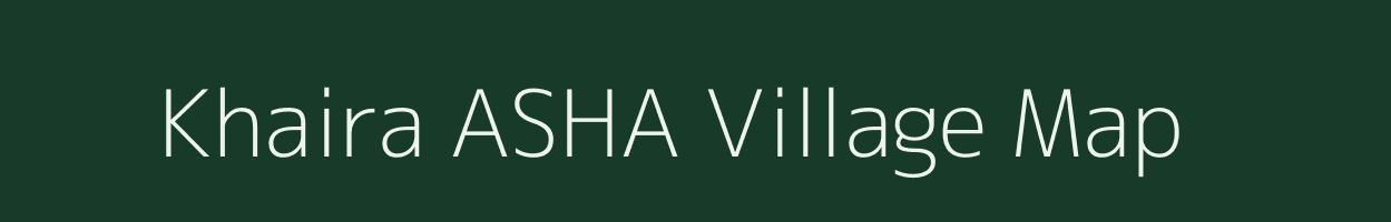 Khaira ASHA village map in Bihar