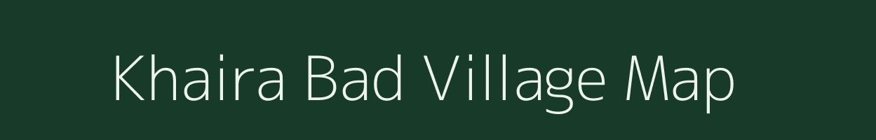 Khaira Bad village map in Odisha